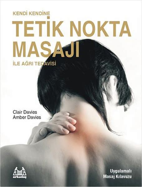 Tetik Nokta Masajı Teknikleri